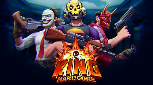 King Hardcore官网中文安卓版图1